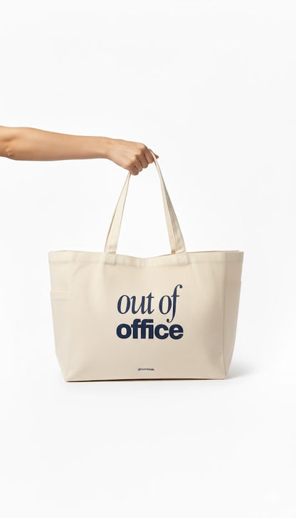 TOTE BAG Out Of Office